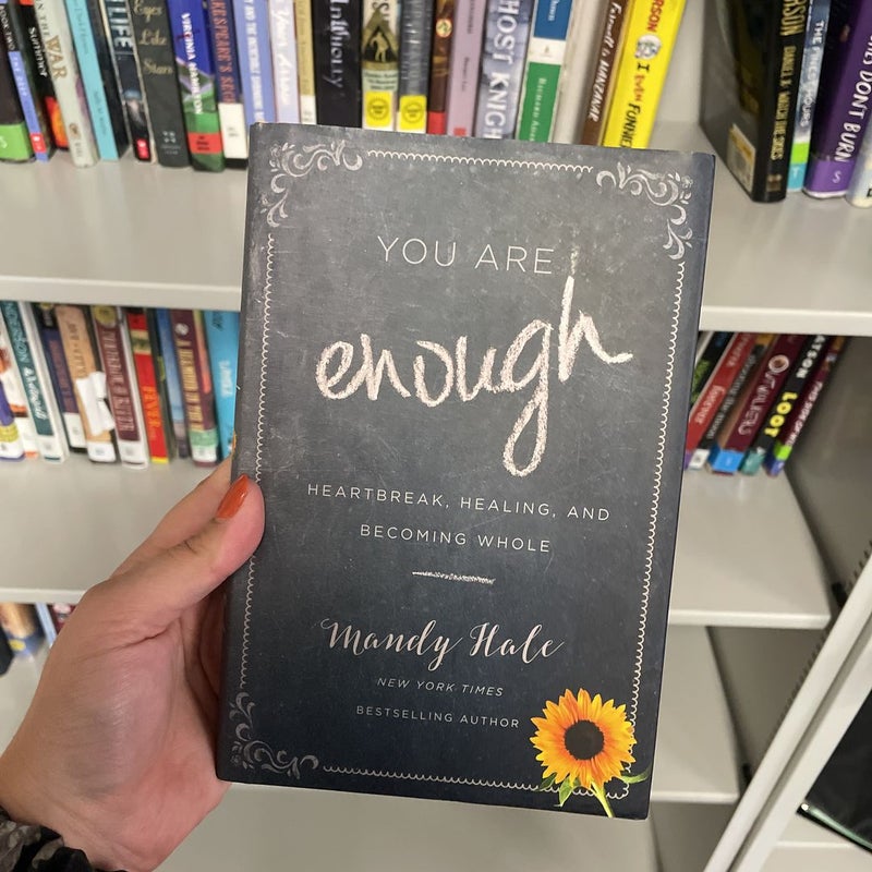 You Are Enough