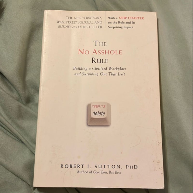 The No Asshole Rule