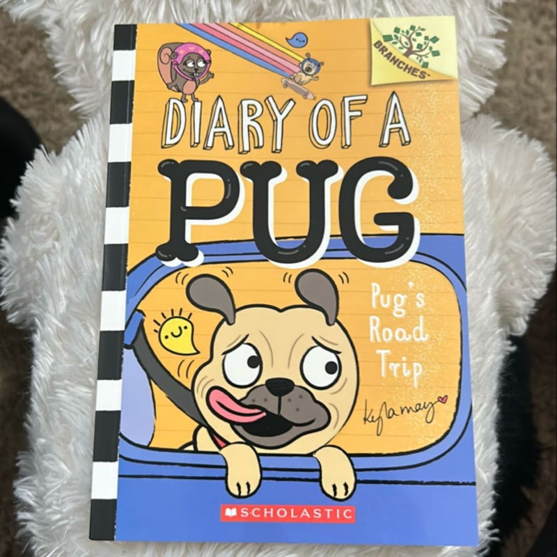 Pug's Road Trip: a Branches Book (Diary of a Pug #7)