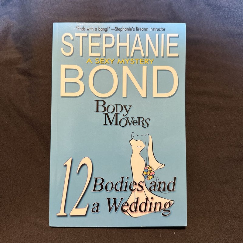 12 Bodies and a Wedding