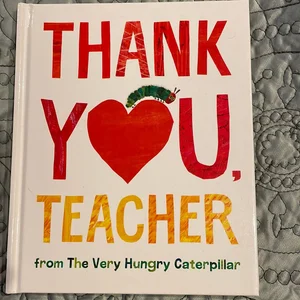 Thank You, Teacher from the Very Hungry Caterpillar