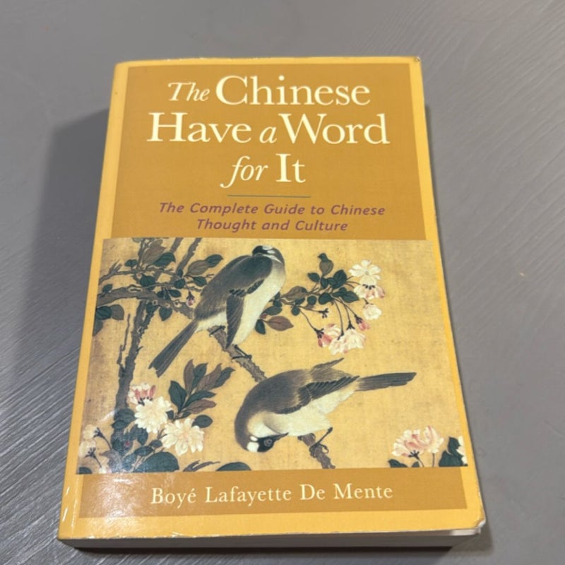 The Chinese Have a Word for It