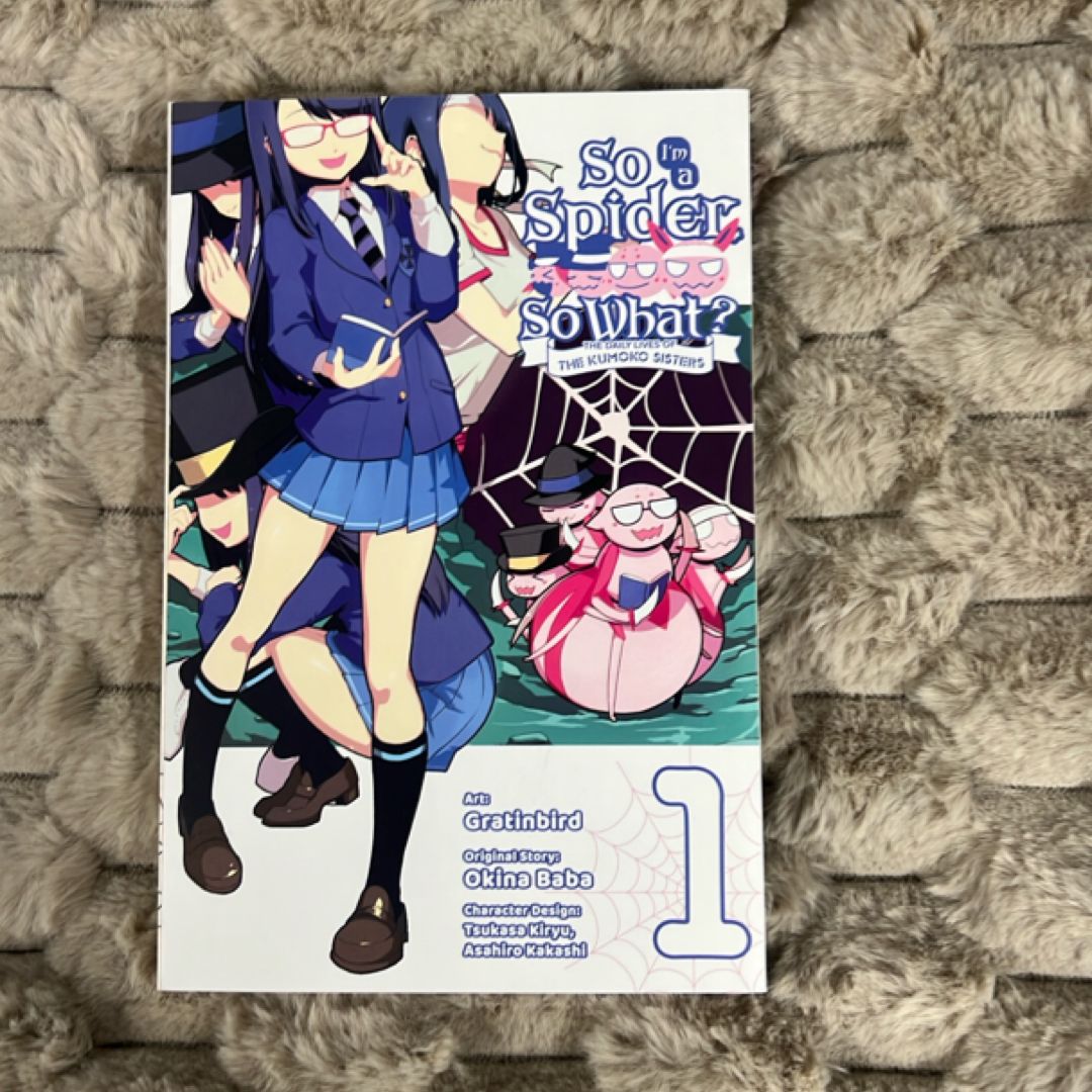 So I'm a Spider, So What? the Daily Lives of the Kumoko Sisters, Vol. 1
