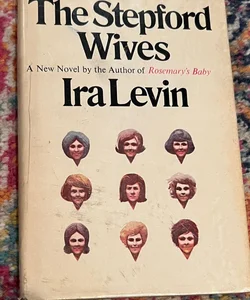 The Stepford Wives by Ira Levin (1972, Hardcover)  Book Club Edition