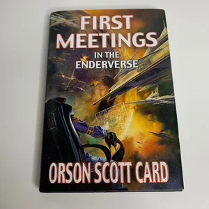 First Meetings