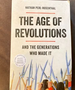 The Age of Revolutions