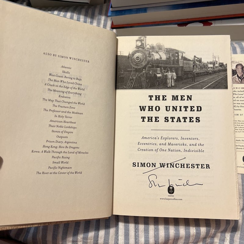 The Men Who United the States - Signed by author