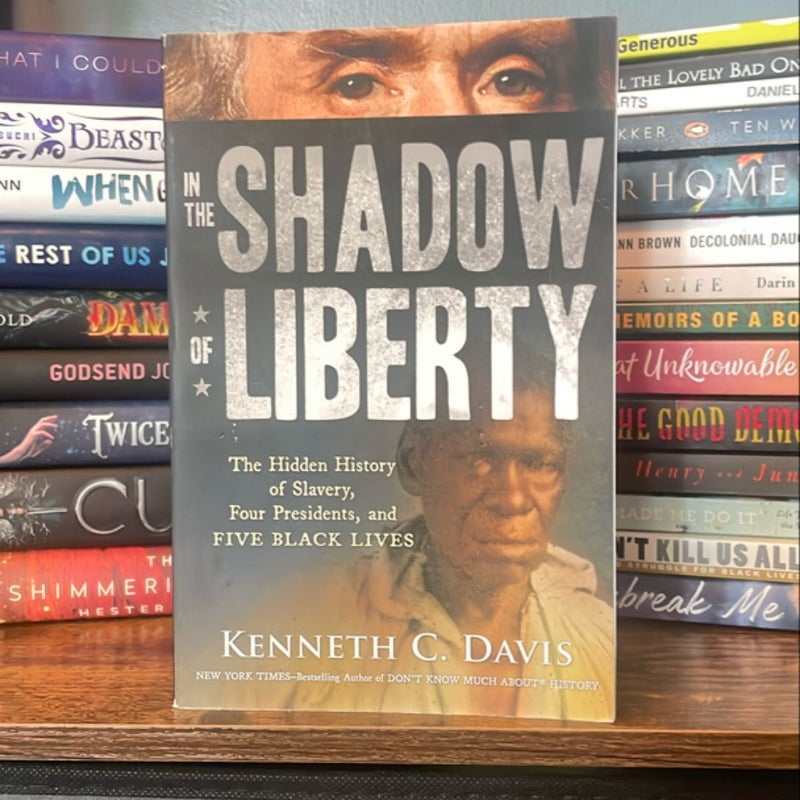 In the Shadow of Liberty
