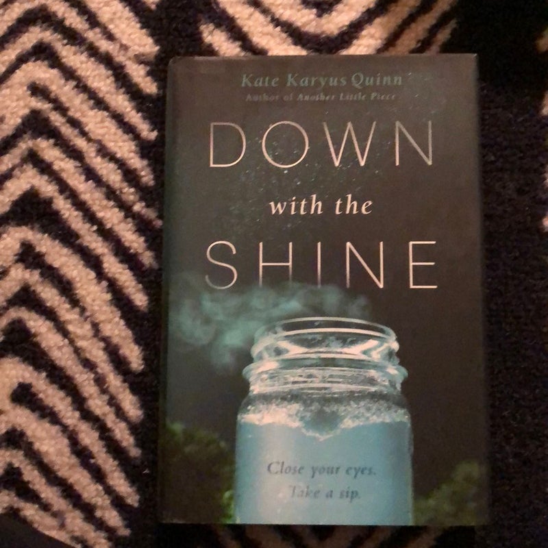 Down with the Shine