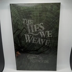 The Lies We Weave