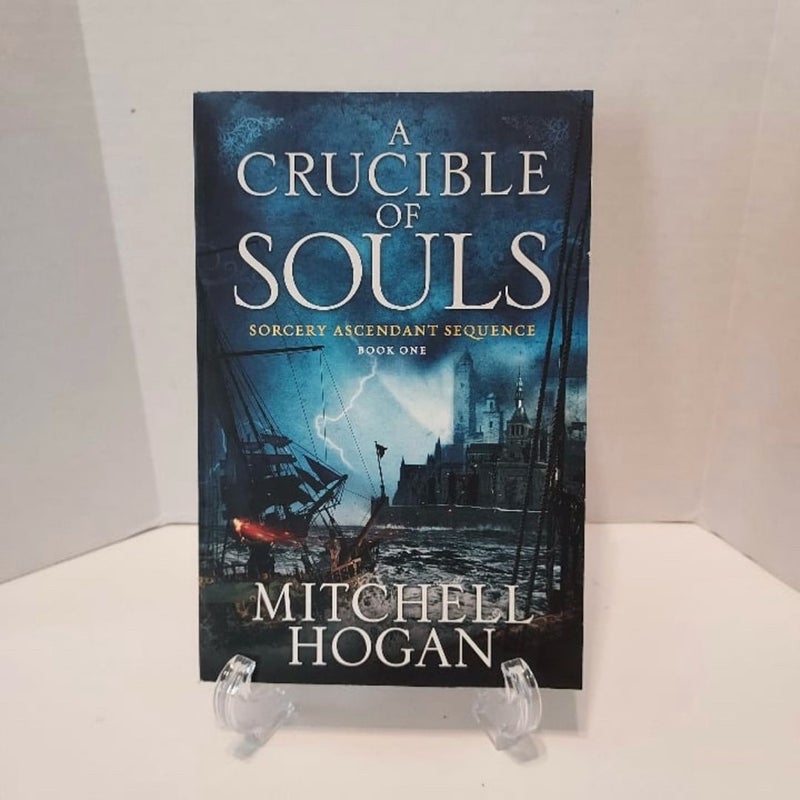 A Crucible of Souls