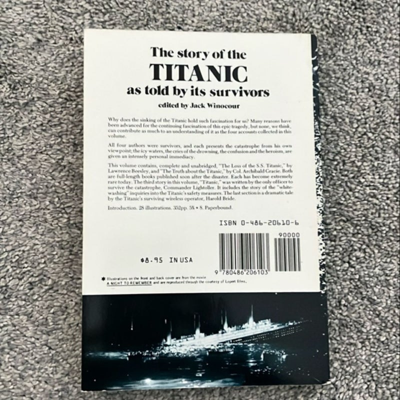 The Story of the Titanic as Told by Its Survivors