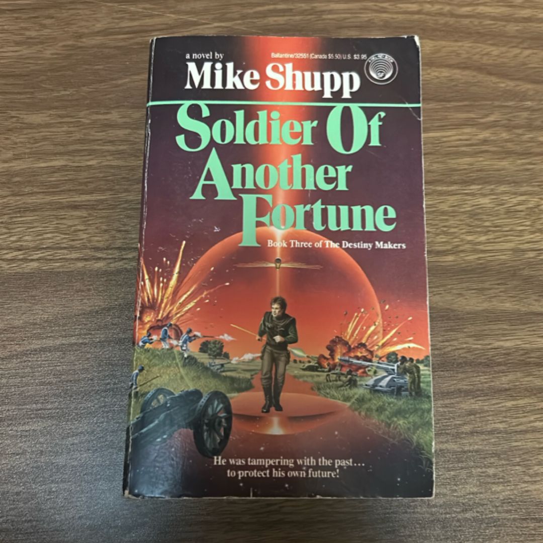 A Soldier of Another Fortune