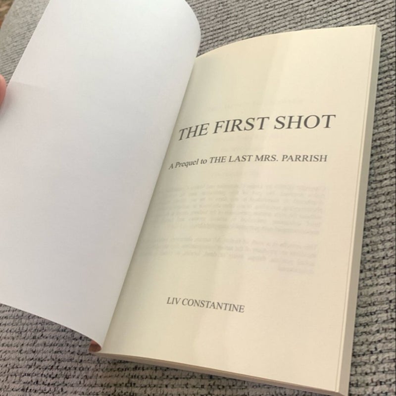 The First Shot