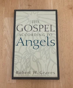 The Gospel According to Angels