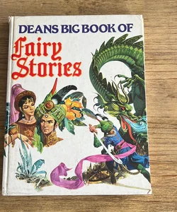 Deans  big book of fairy stories 