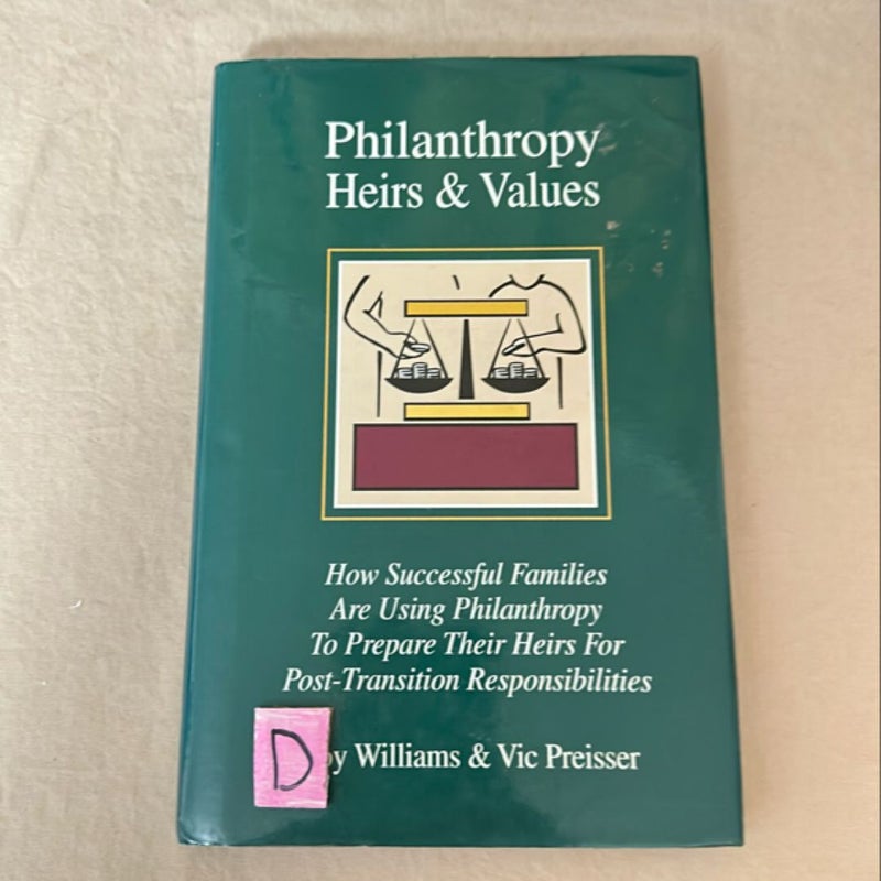 Philanthropy, Heirs and Values