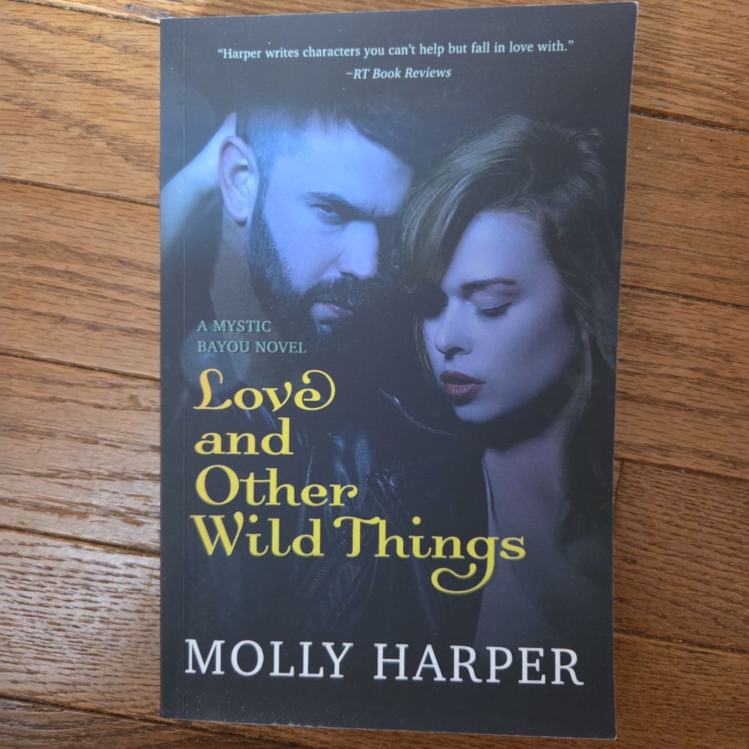 Love and Other Wild Things