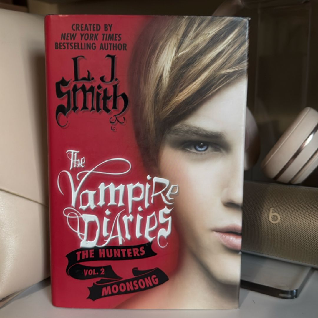 The Vampire Diaries: the Hunters: Moonsong