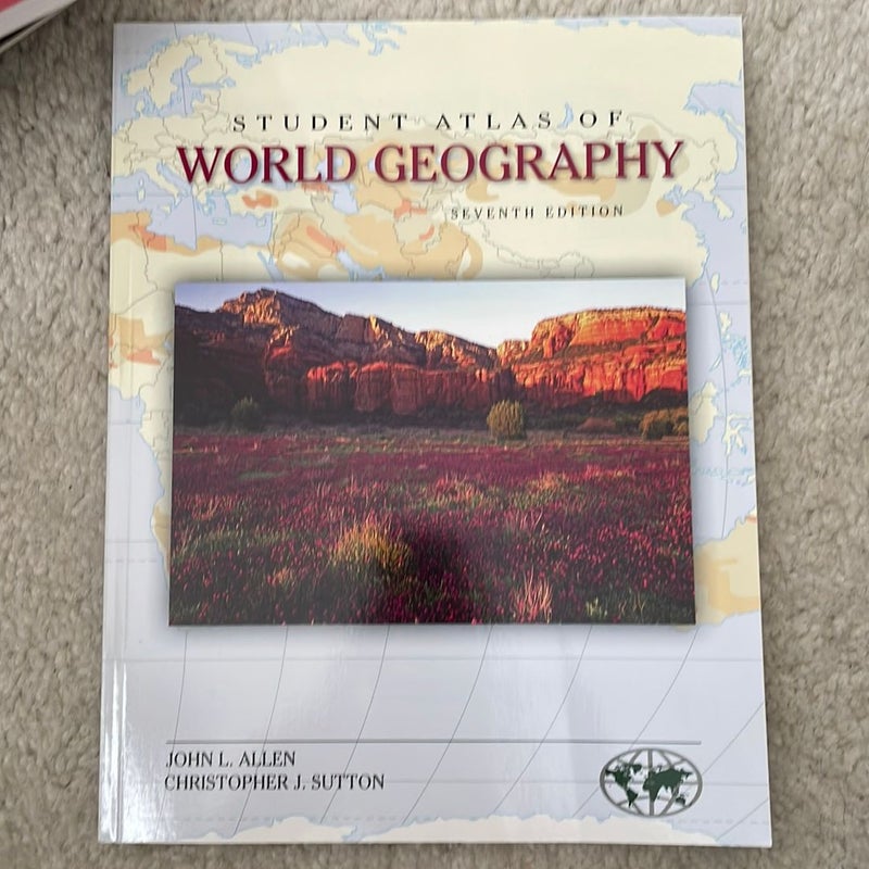 Student Atlas of World Geography by John Allen, Christopher Sutton