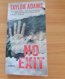 No Exit