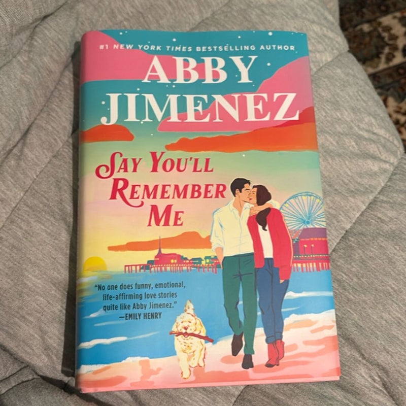 Say You'll Remember Me