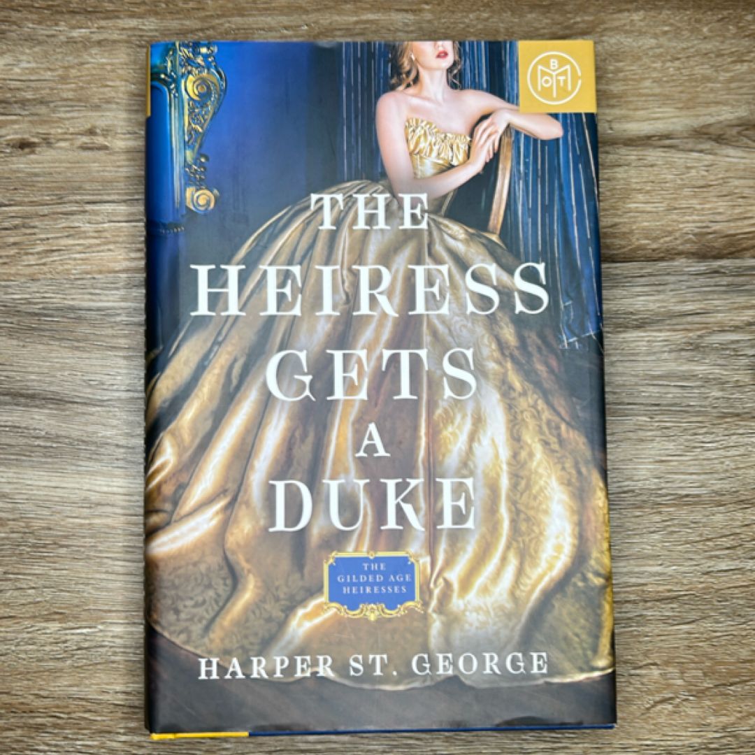 The Heiress Gets a Duke