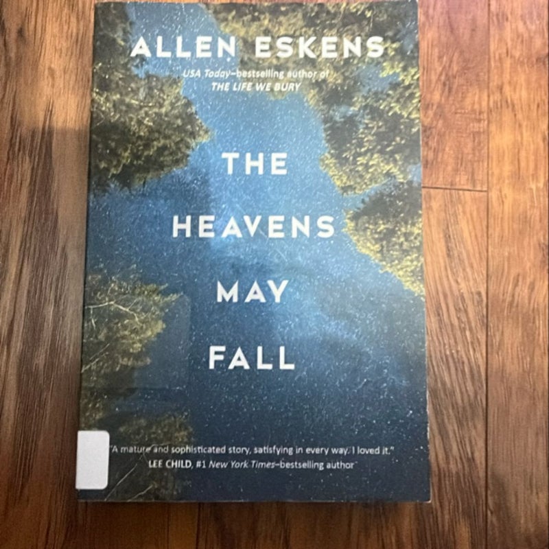 The Heavens May Fall