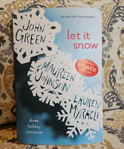 Let It Snow - Signed Edition!