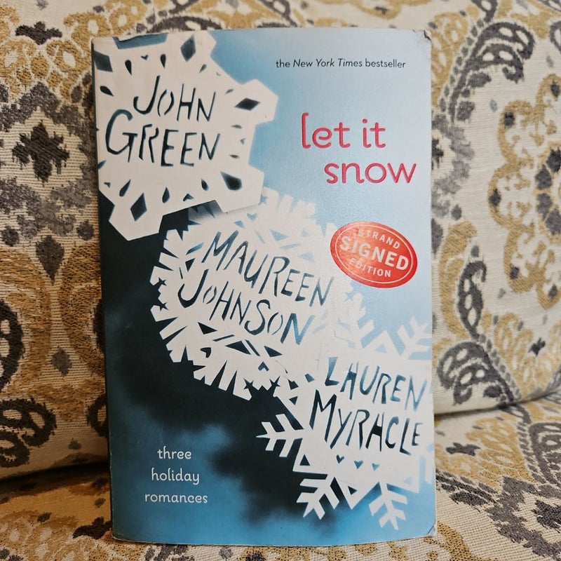 Let It Snow - Signed Edition!