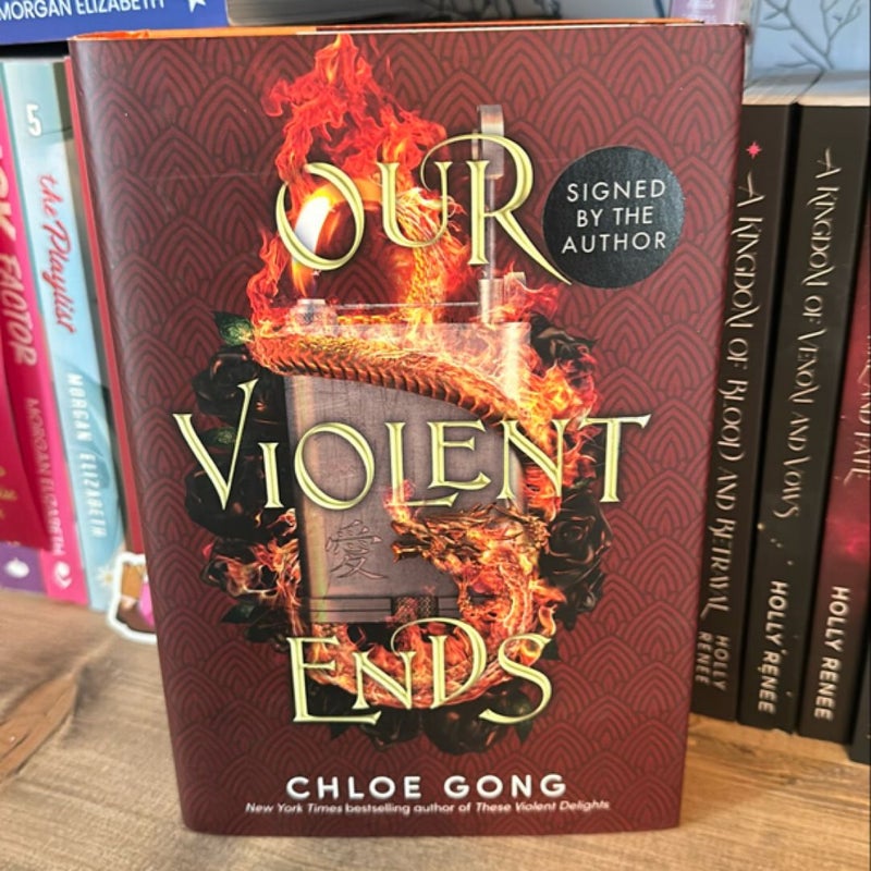 Our Violent Ends -Waterstones Signed by The Author 