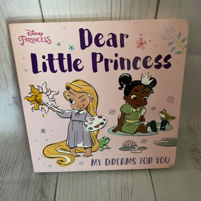 Dear Little Princess: My Dreams for You (Disney Princess)