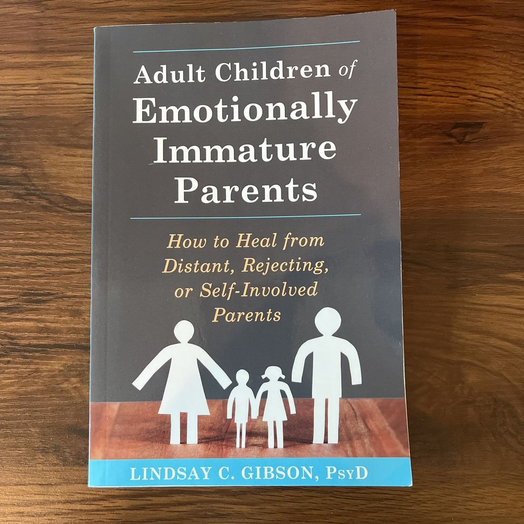 Adult Children Emotionally Immature Parents