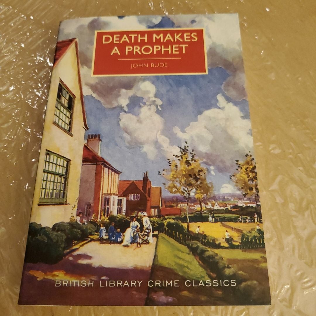 Death Makes a Prophet