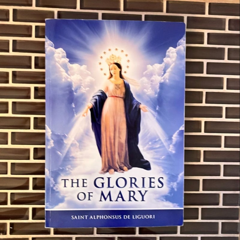 The Glories of Mary