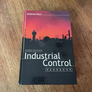 Industrial Control Handbook