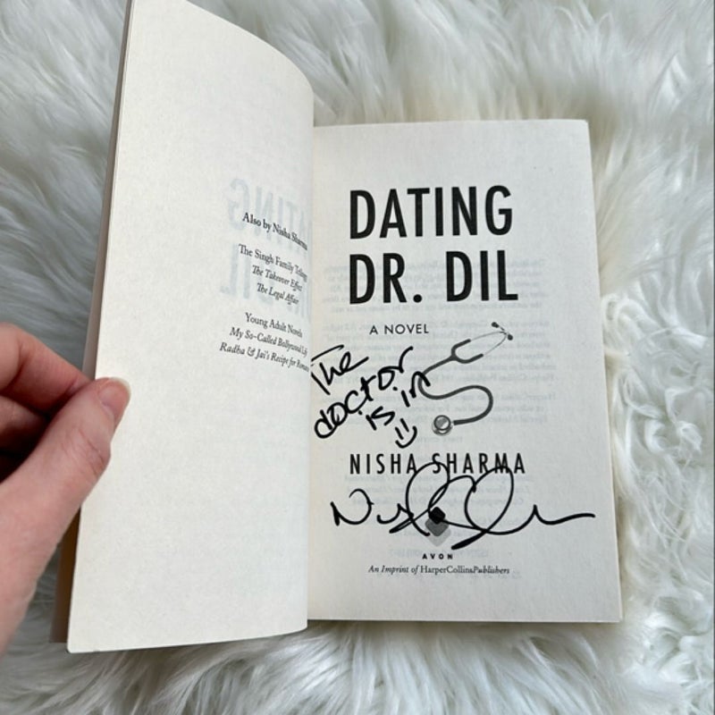 Dating Dr. Dil  **SIGNED**