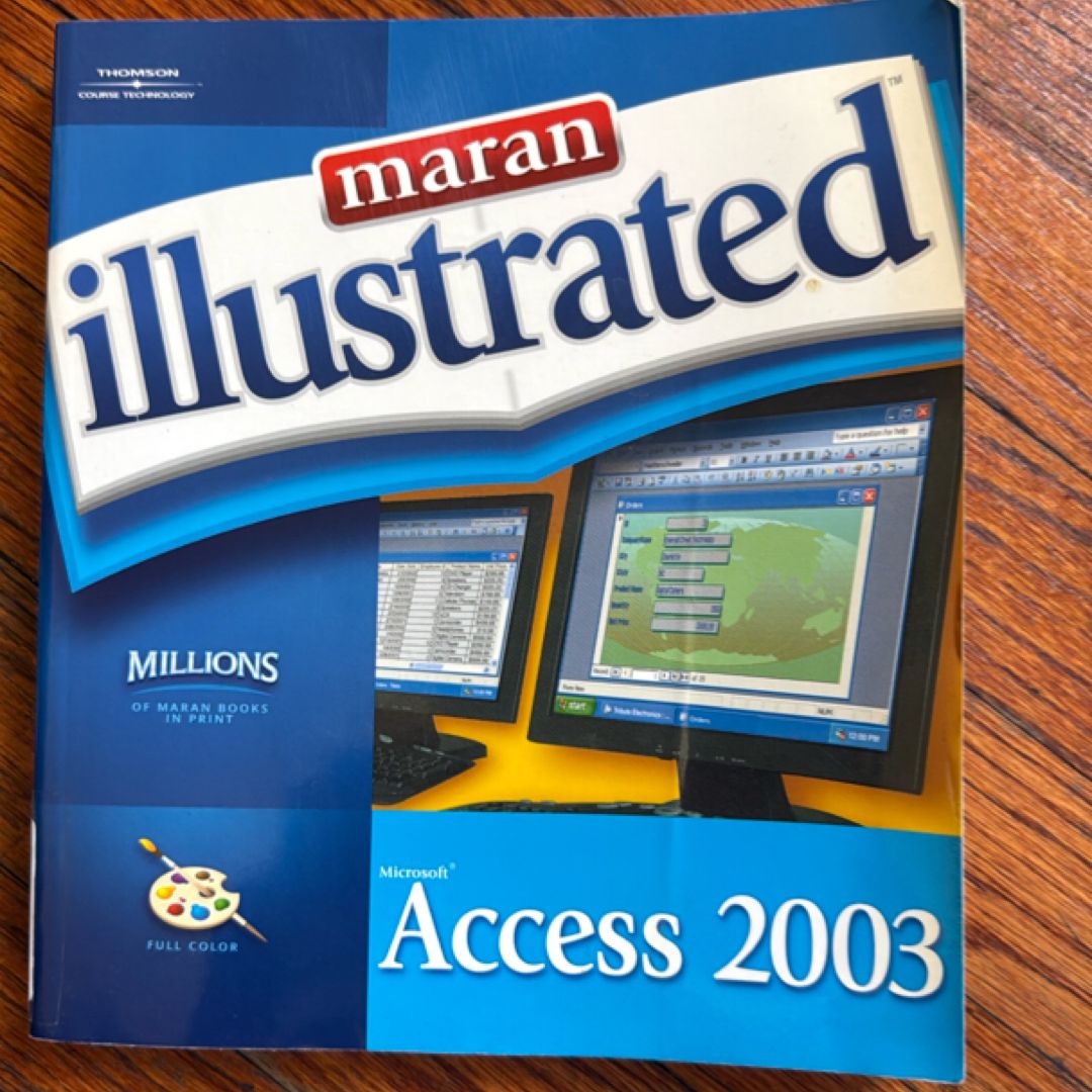 Maran Illustrated Access 2003