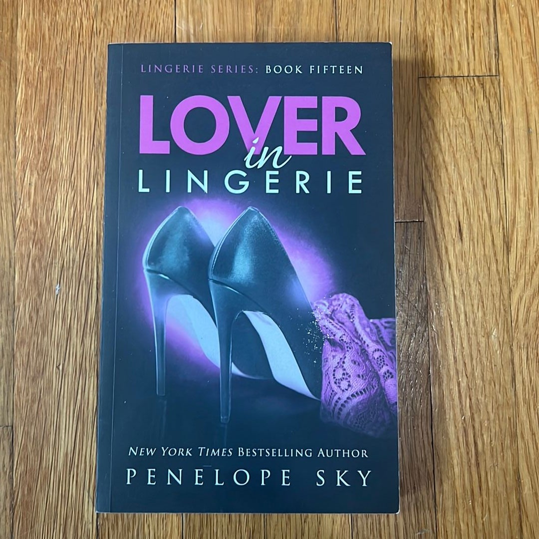 Lover in Lingerie by Penelope Sky
