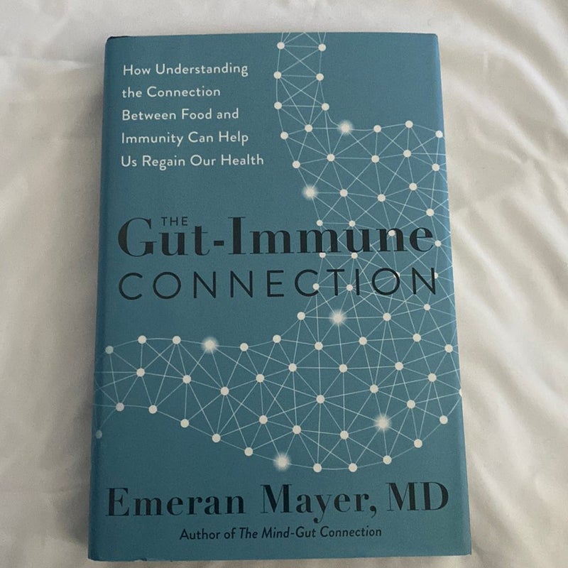 The Gut-Immune Connection