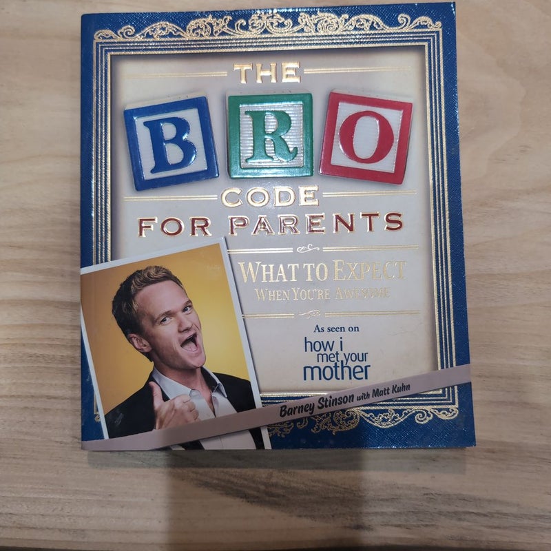 Bro Code for Parents