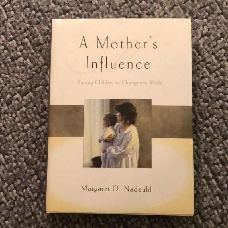 A Mother's Influence