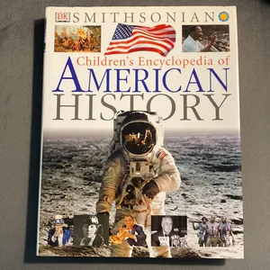 Children's Encyclopedia of American History