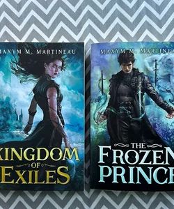 Kingdom of Exiles and The Frozen Prince 