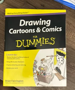 Drawing Cartoons and Comics for Dummies