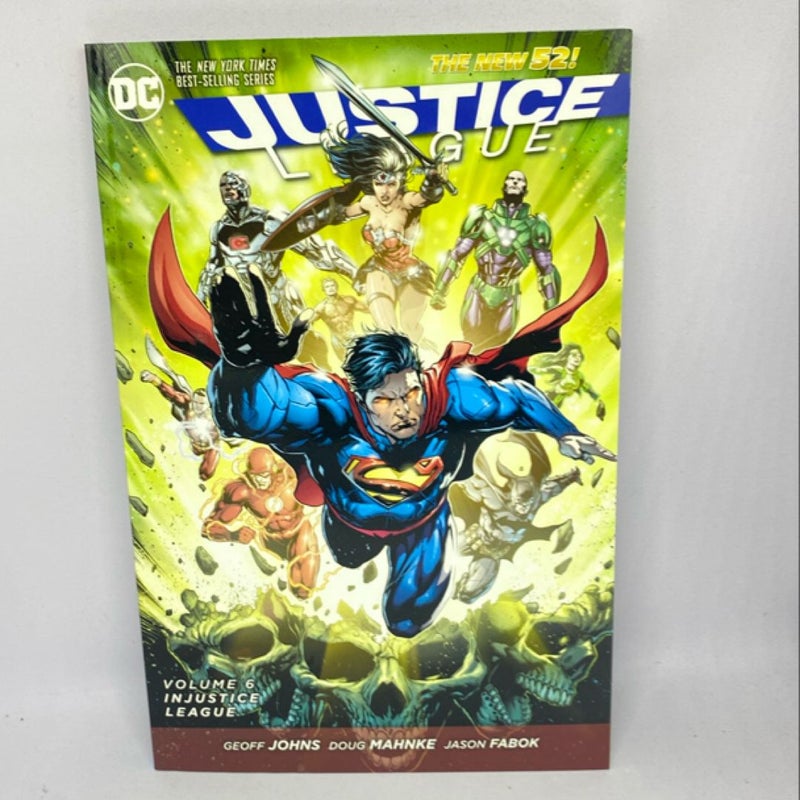 Justice League Vol. 6: Injustice League (the New 52)