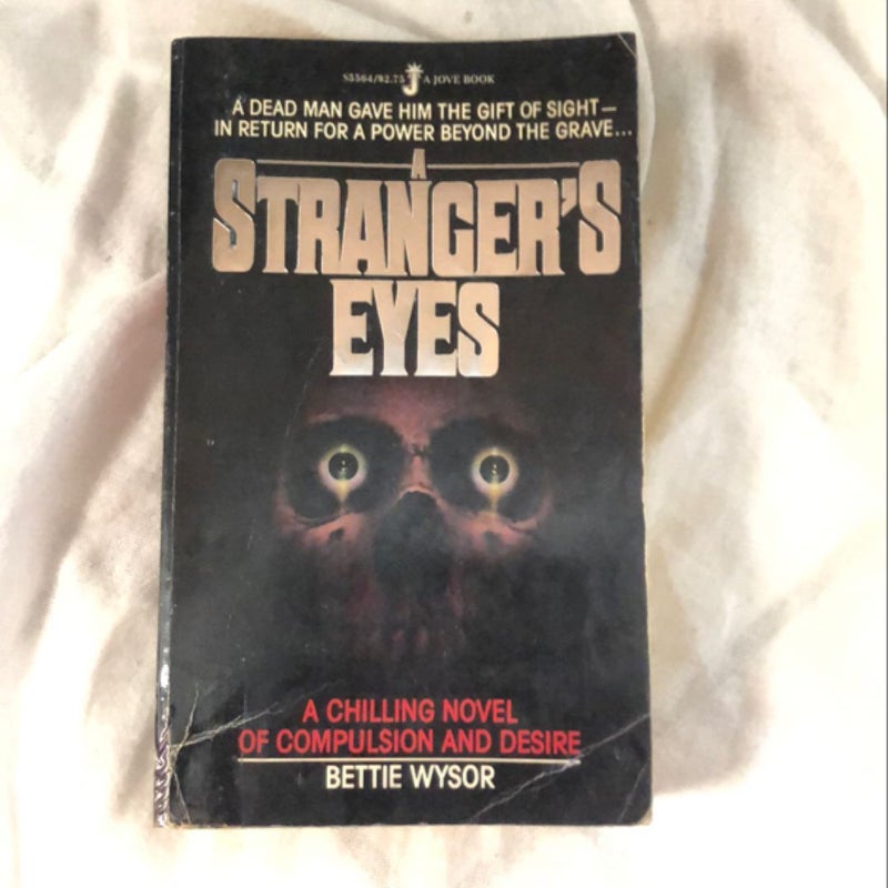 A Stranger's Eyes