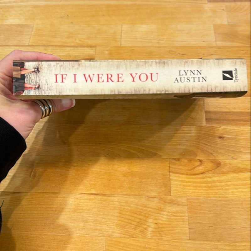 If I Were You: a Novel