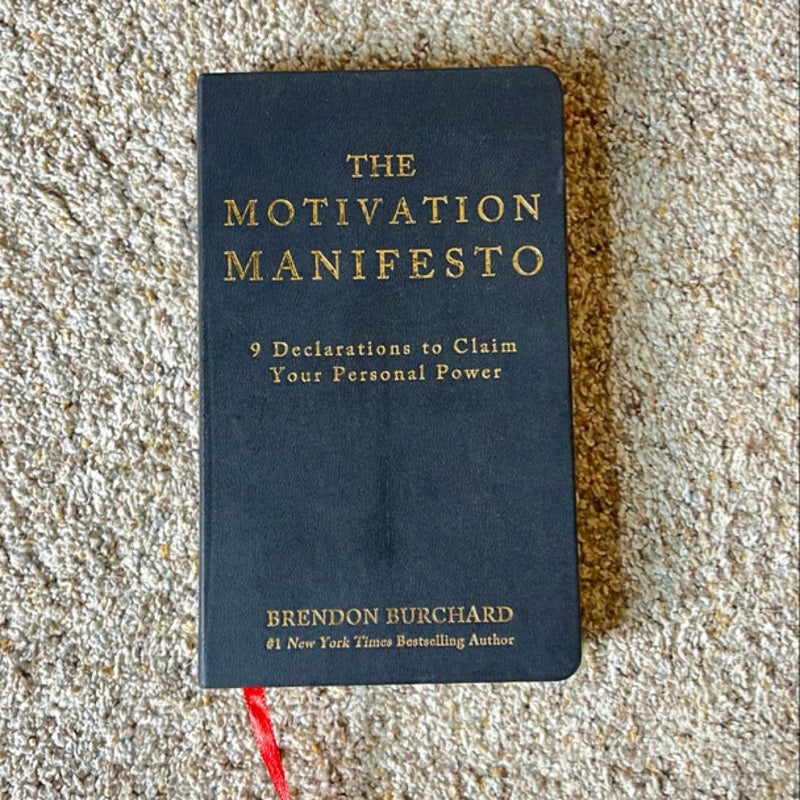 The Motivation Manifesto