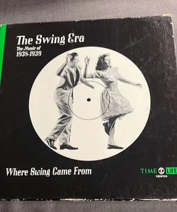 The Swing Era: The Musics of 1938-1939 Vinyl 12"
